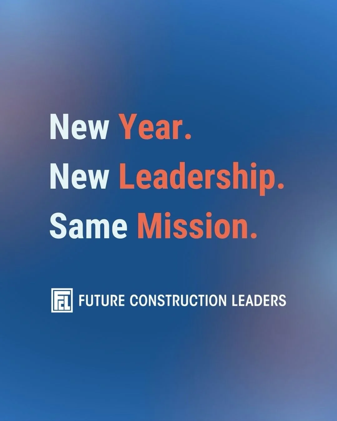New year. New leadership. Same mission.

We&rsquo;re entering an exciting new chapter at Future Construction Leaders &mdash; one built on strong leadership, deep commitment, and a shared belief in the future of our industry.

As Linda Young officiall