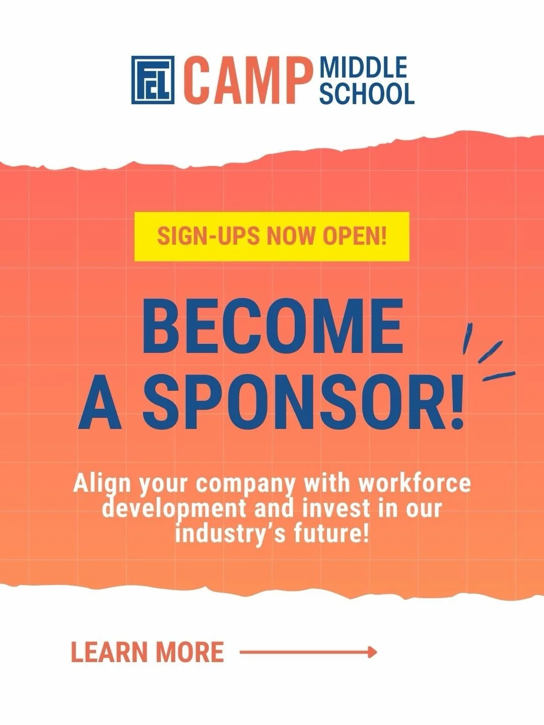 Become a sponsor and be a change maker! Visit futureconstructionleaders.org for more info. We&rsquo;d love for you to be a part of FCL Camp Middle School!