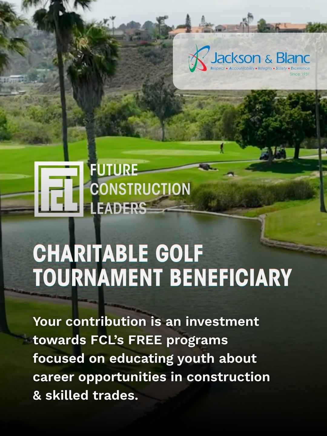 We are deeply grateful to @jacksonandblanc for designating Future Construction Leaders as the beneficiary of their recent Charitable Golf Tournament! 

Because of Jackson &amp; Blanc and all the generous sponsors and attendees, FCL can keep providing