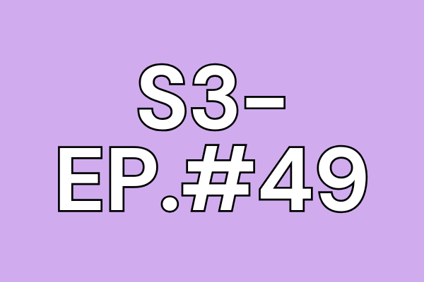 S3 EP #49: What High-Caliber Copy Actually Looks Like—It May Surprise You! (Part 2)