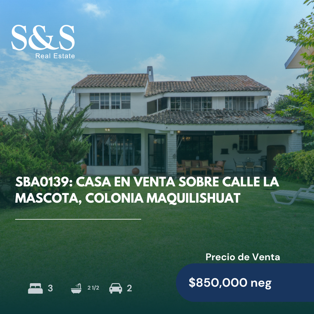 SBA0139 - Casa en Venta Sobre Calle La Mascota, Colonia Maquilishuat
