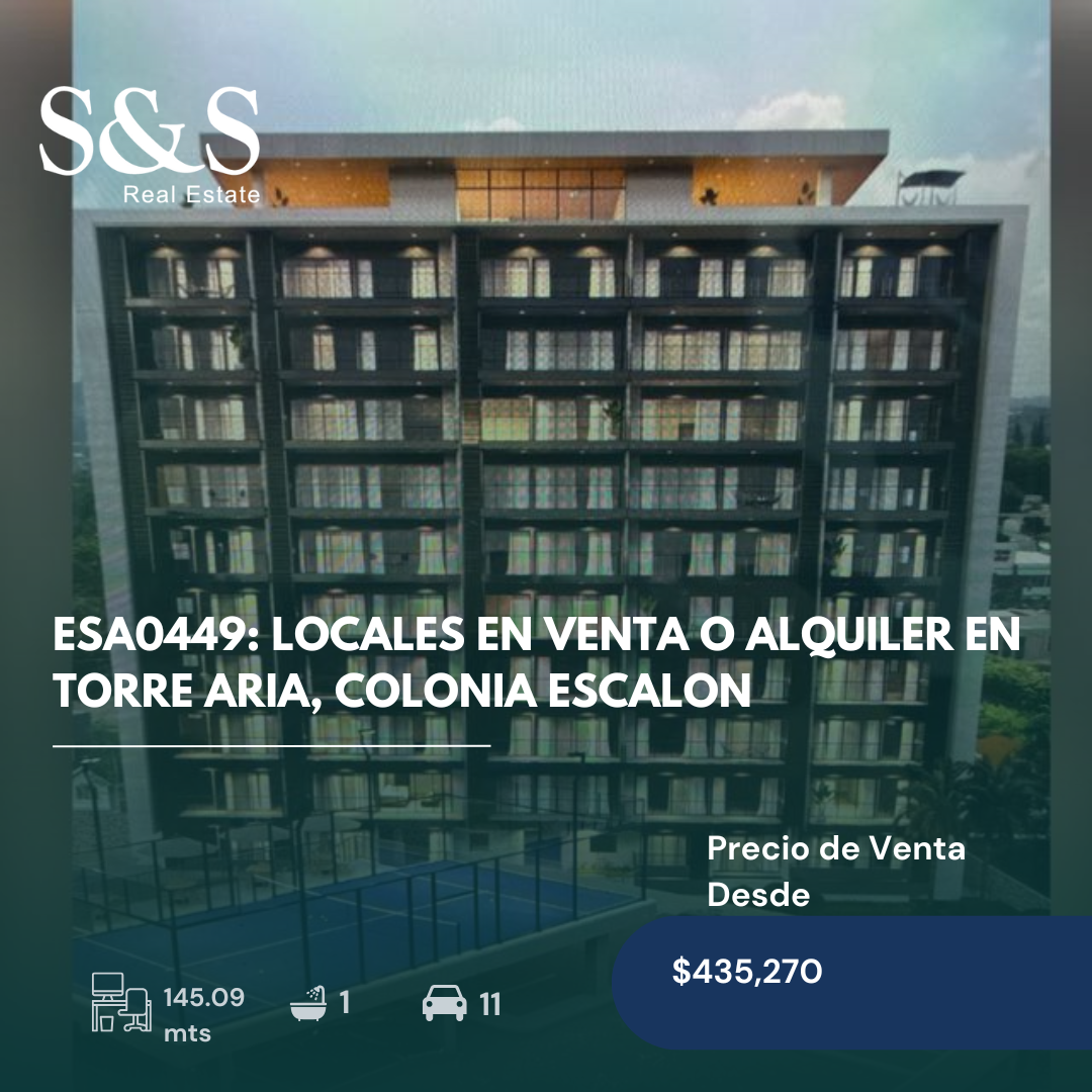 ESA0449 - Locales en Venta o Alquiler en Torre Aria Escalon