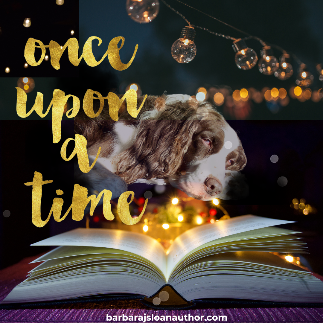 “Once upon a time…”