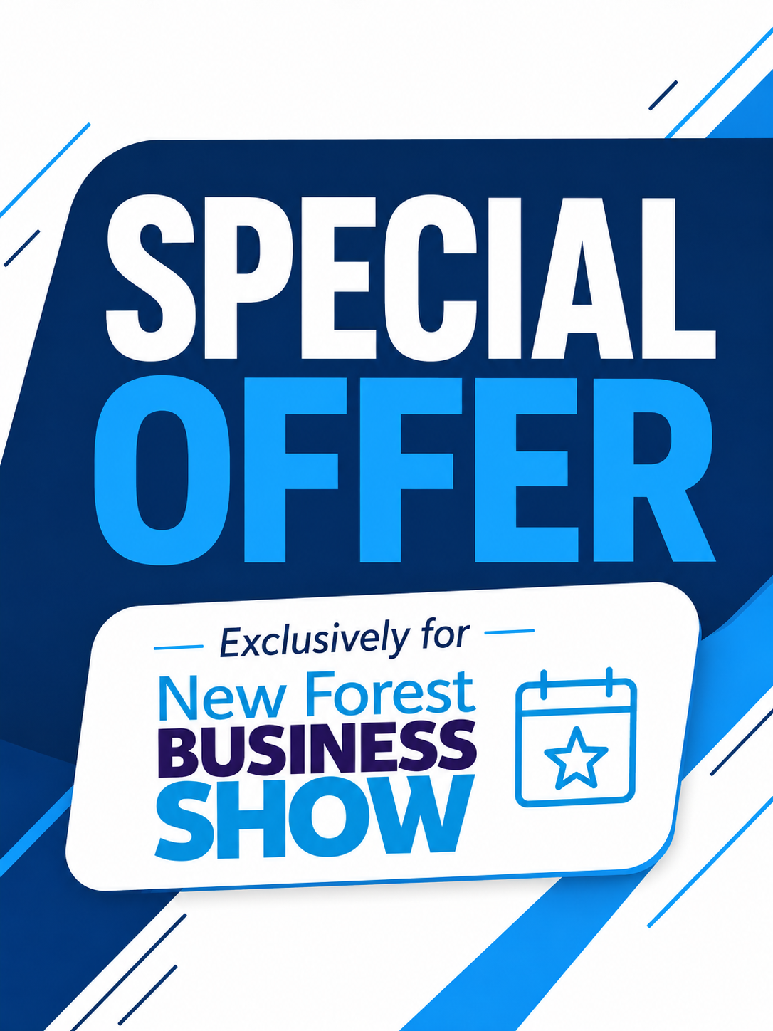 Poster advertising a special offer for the New Forest Business Show with blue and white design elements.
