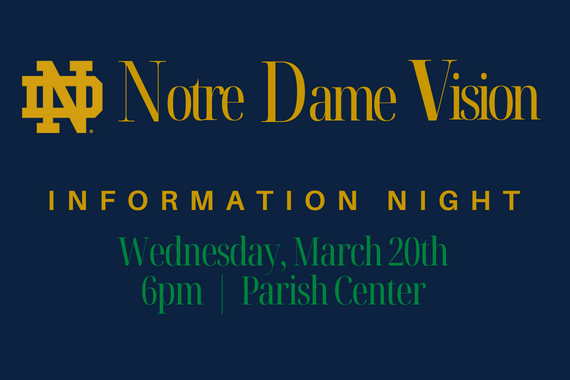 Notre Dame Vision 2024 Information Night