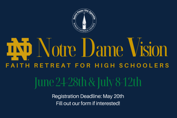 Notre Dame Vision 2024 Faith Retreat for High Schoolers