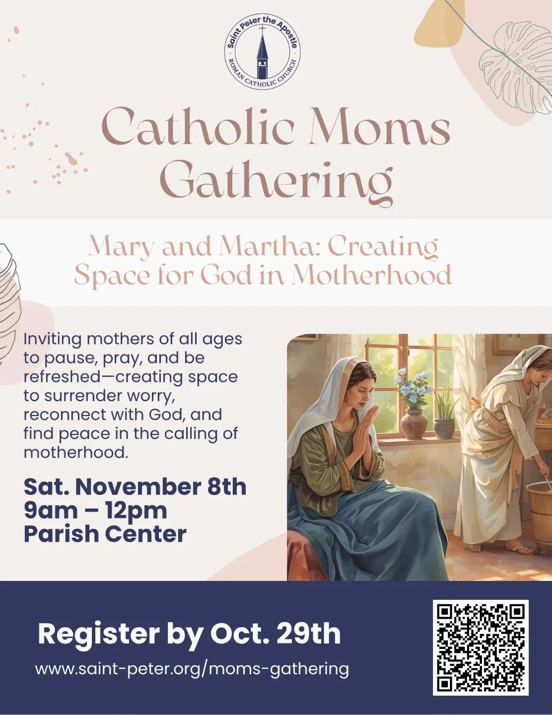 Moms of all ages &amp; stages are invited to a morning of renewal and connection!

Join us as we reflect on &ldquo;Mary and Martha: Creating Space for God in Motherhood.&rdquo; Take time to pause, pray, and find peace amid the busyness of mom life. ?