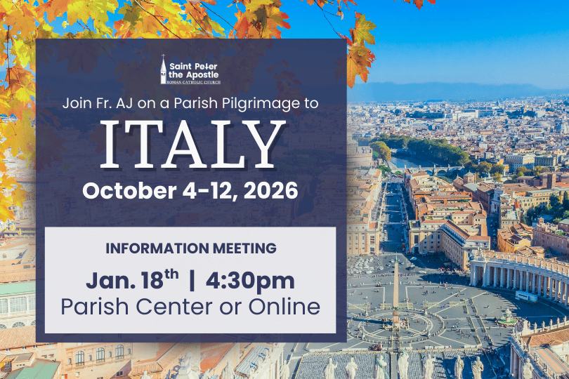 Parish Pilgrimage to Italy: Information Meeting