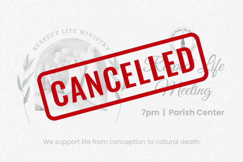 [CANCELLED] Respect Life Ministry 1/26