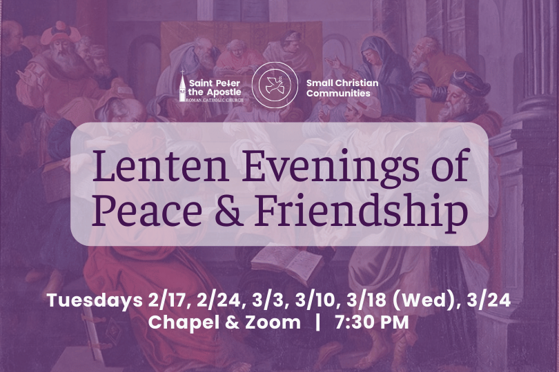 Lenten Evenings of Peace & Friendship 2/17