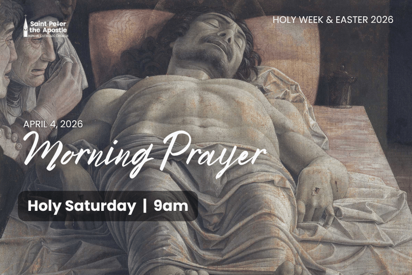 Morning Prayer (Holy Saturday)