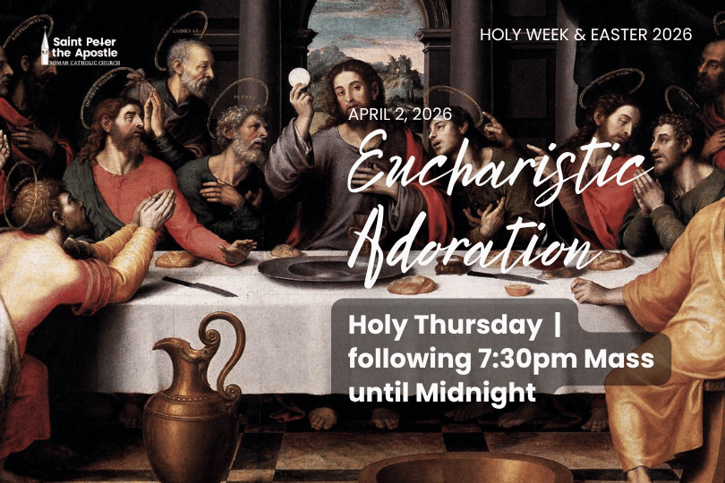 Eucharistic Adoration (Holy Thursday)