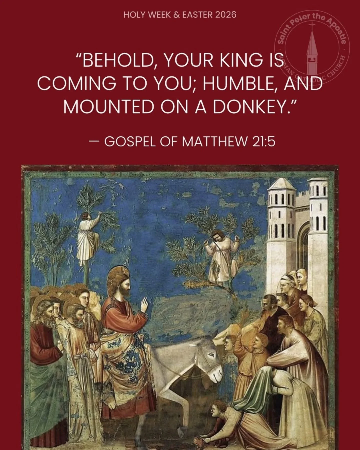"Behold, your king is coming to you; humble, and mounted on a donkey." - Matthew 21:5

Join us this Holy Week!
www.saint-peter.org

#HolyWeek #Lent #PalmSunday #RiverEdgeNJ #BergenCountyNJ