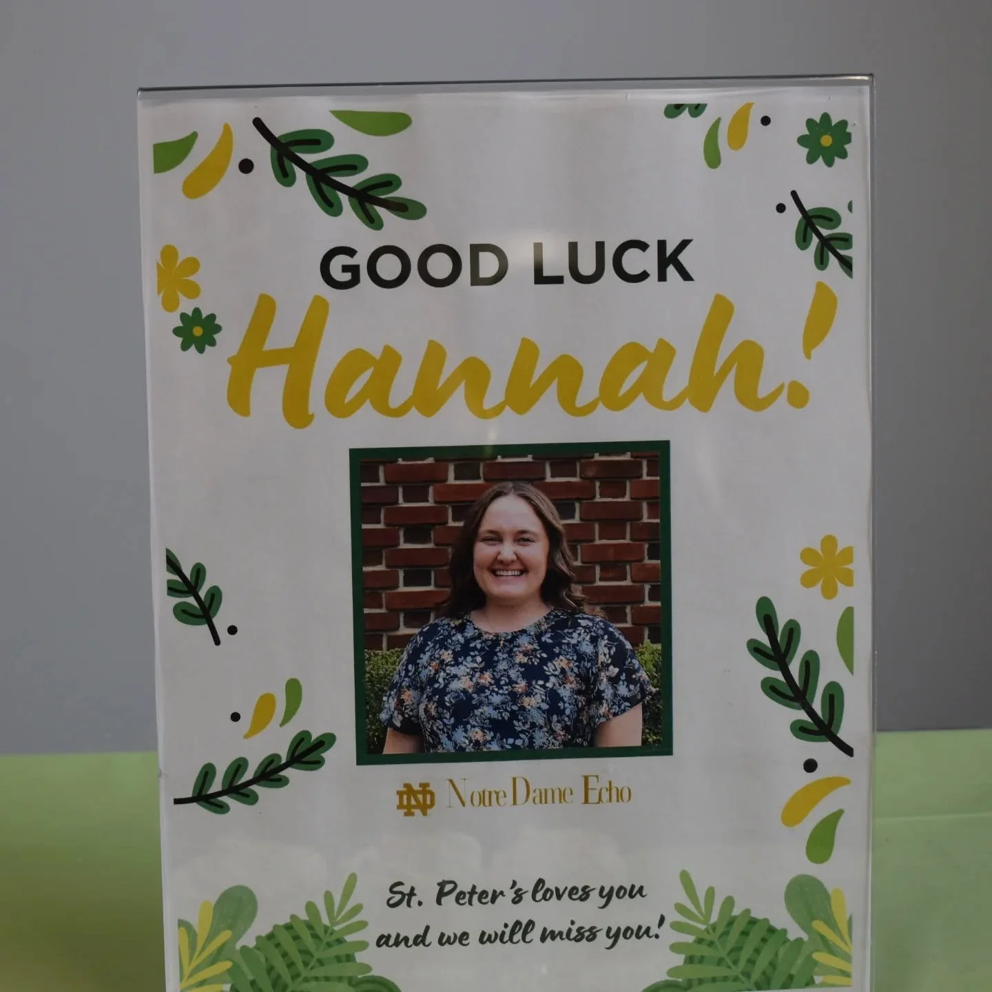 This week has been filled with bittersweet celebrations as we today said goodbye to Hannah, our Notre Dame ECHO Apprentice intern, who has been such a gift to our parish family over the past two years.

Through Faith Formation, Youth Ministry, and Co