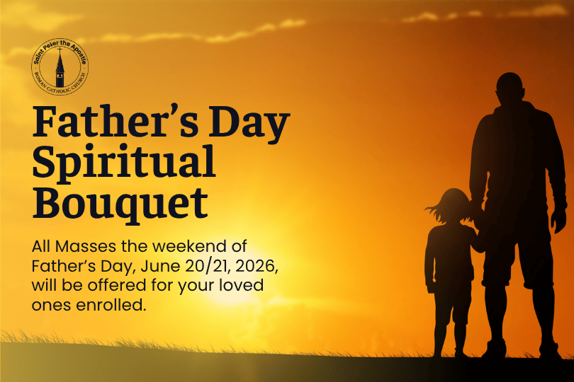 Father’s Day Spiritual Bouquet 2026 - Last day to enroll