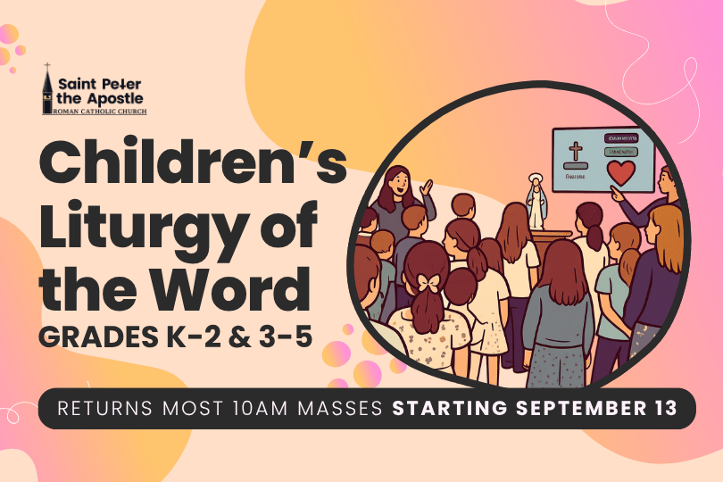 Children's Liturgy of the Word Returns!