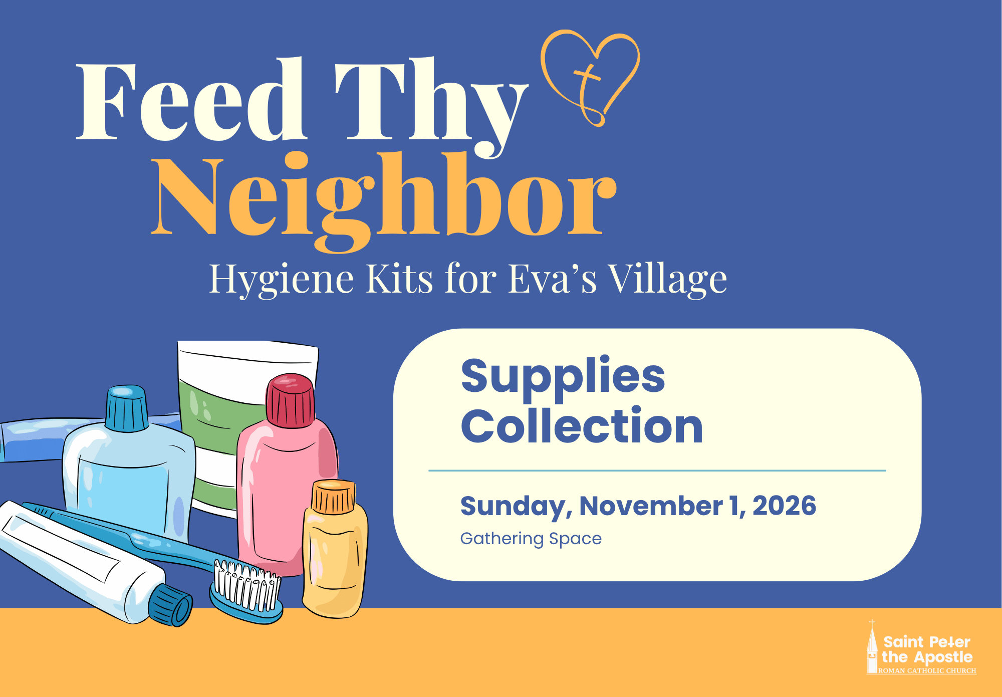 Feed Thy Neighbor: Hygiene Kits Supplies Collection