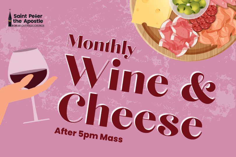 Wine &amp; Cheese: New Parishioner Welcome 11/21