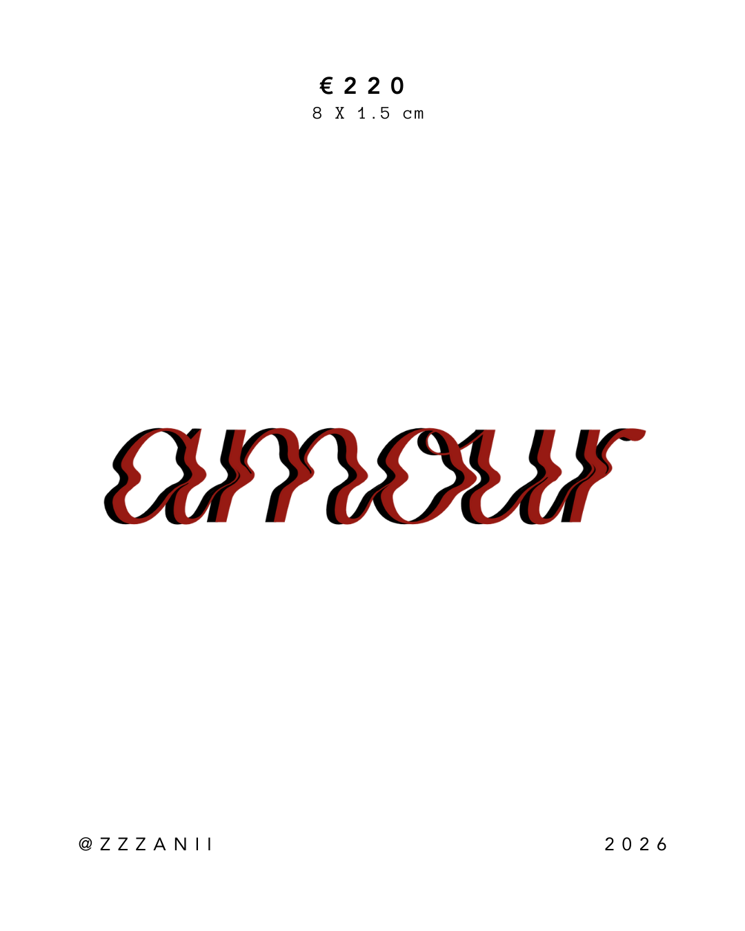 "Amour" by @zzzanii | Deposit | Full price €220