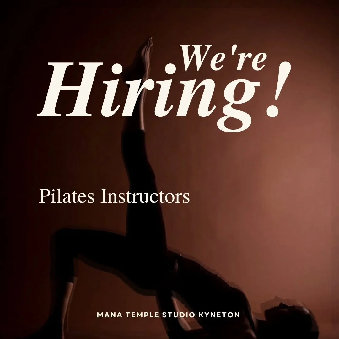Mana Temple Kyneton is growing, and we're looking for energetic Mat Pilates instructors to join our Temple Teaching Team.

Yoga teachers are also encouraged to apply as our yoga team continues to grow.

Please send your qualifications, experience and