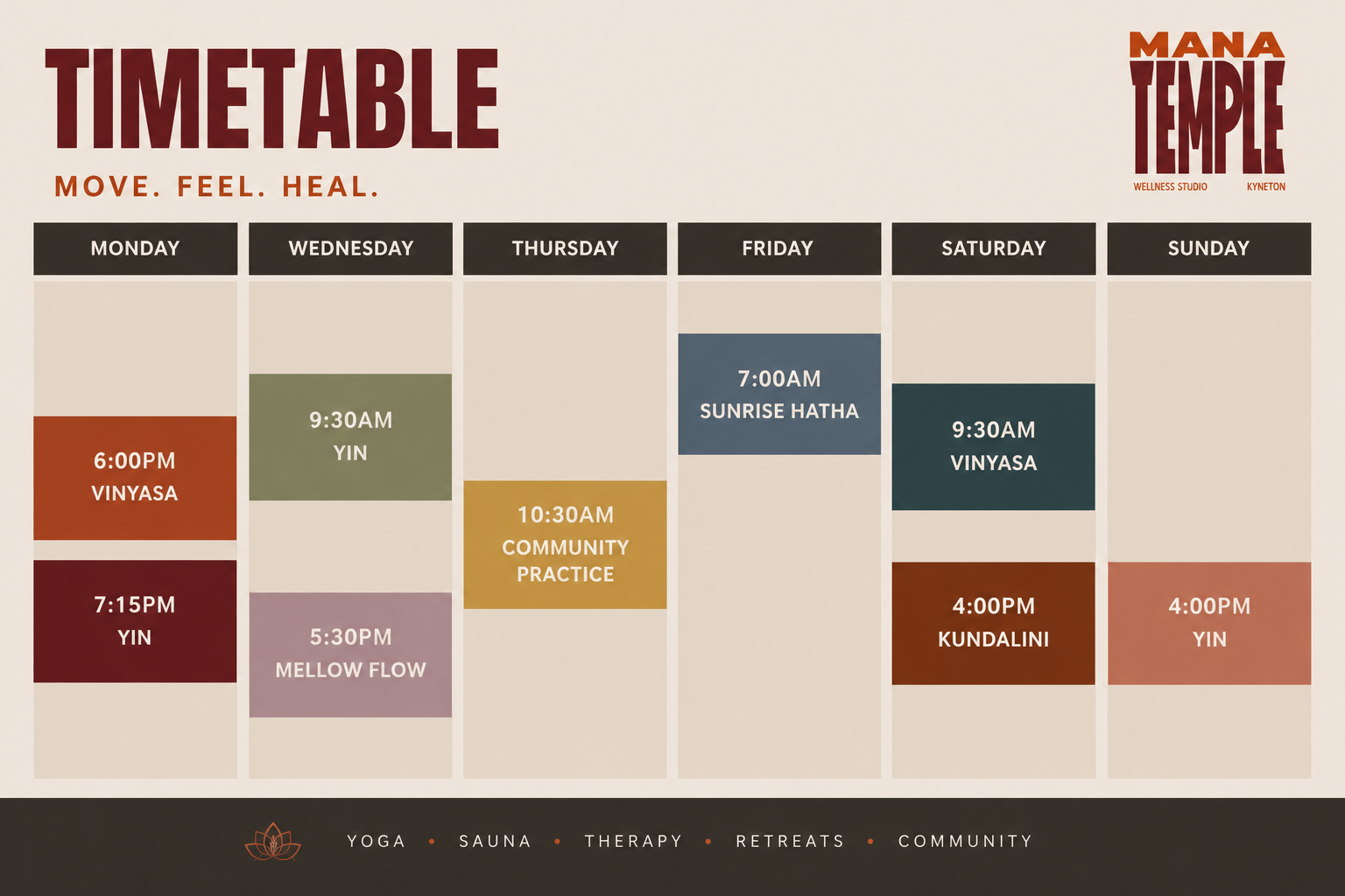 Weekly timetable for Mana Temple Wellness Studio showing classes and practices from Monday to Sunday, including yoga, yin, vinyasa, kundalini, sunset hatha, community practice, mellow flow, with a top header and footer listing services like yoga, sauna, therapy, retreats, and community.