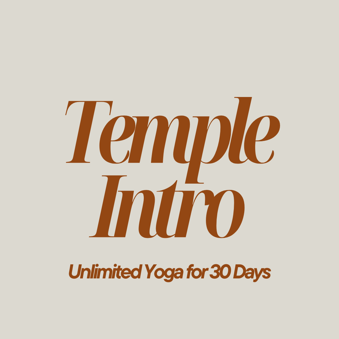 Text that reads 'Temple Intro. Unlimited Yoga for 30 Days' in brown on a beige background.