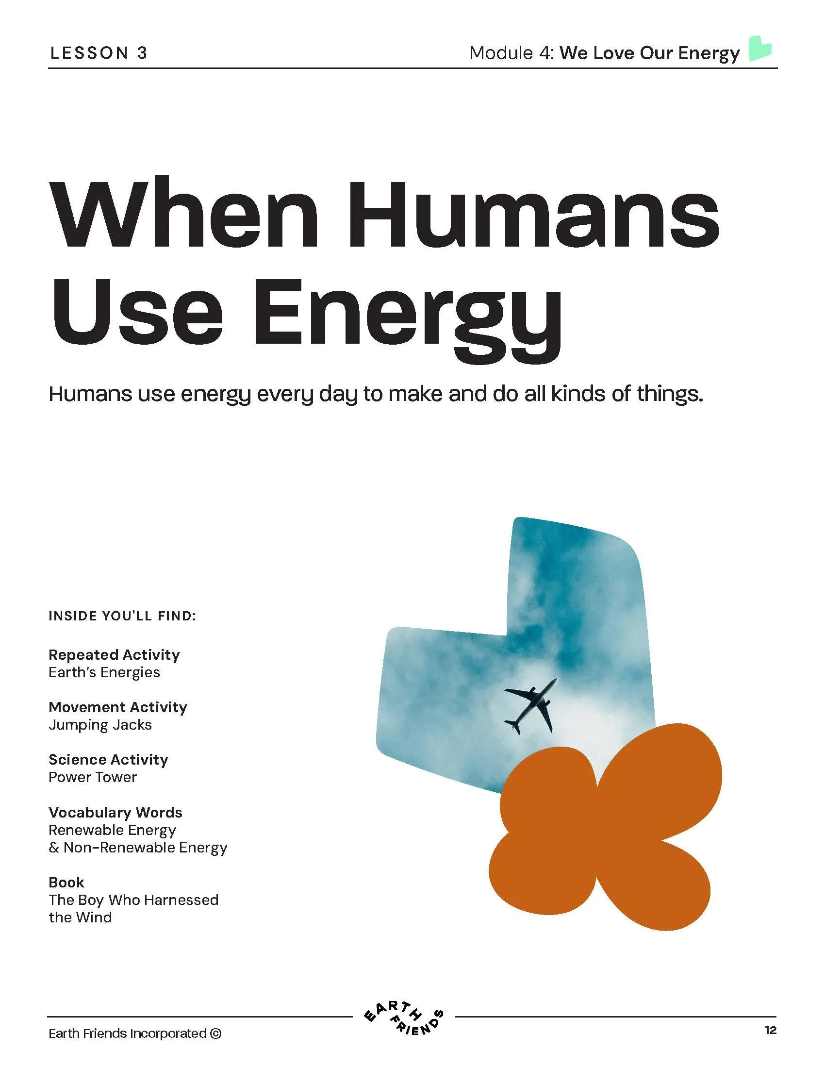 When Humans Use Energy