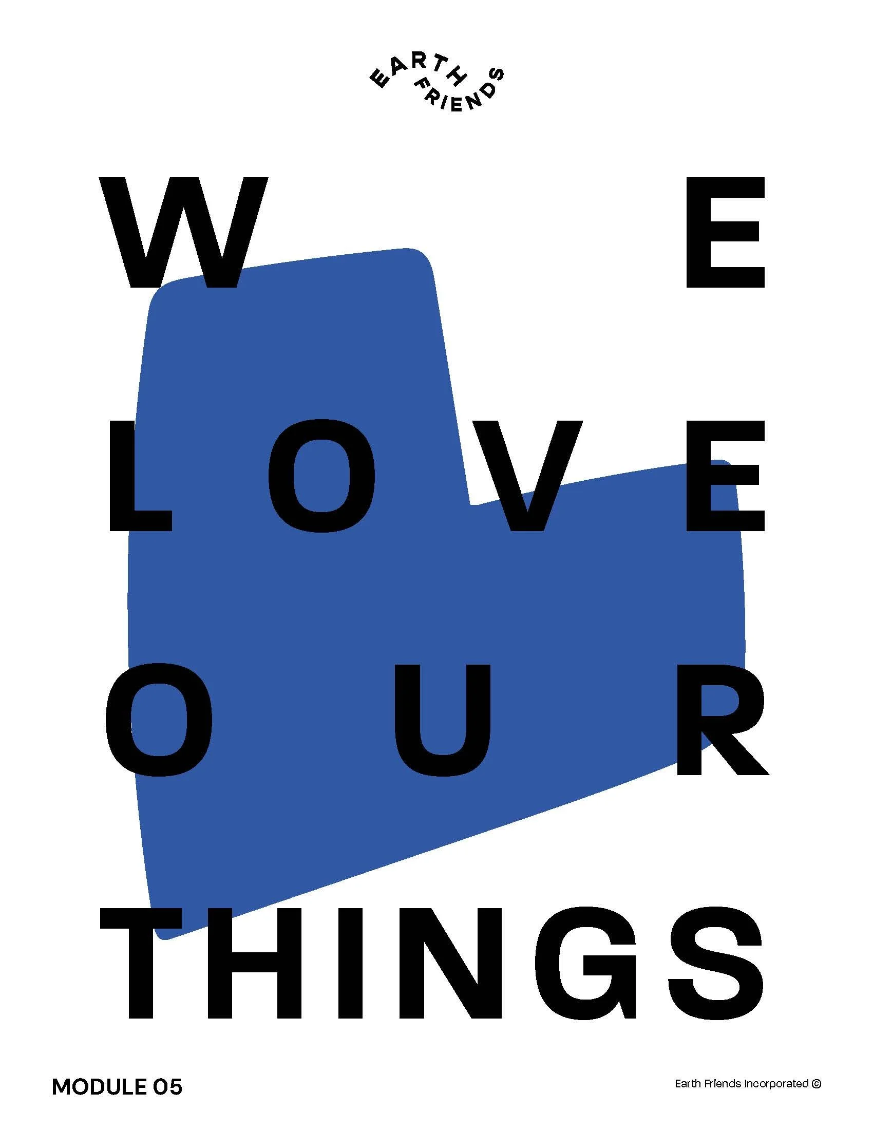 We Love Our Things (5 Lessons)