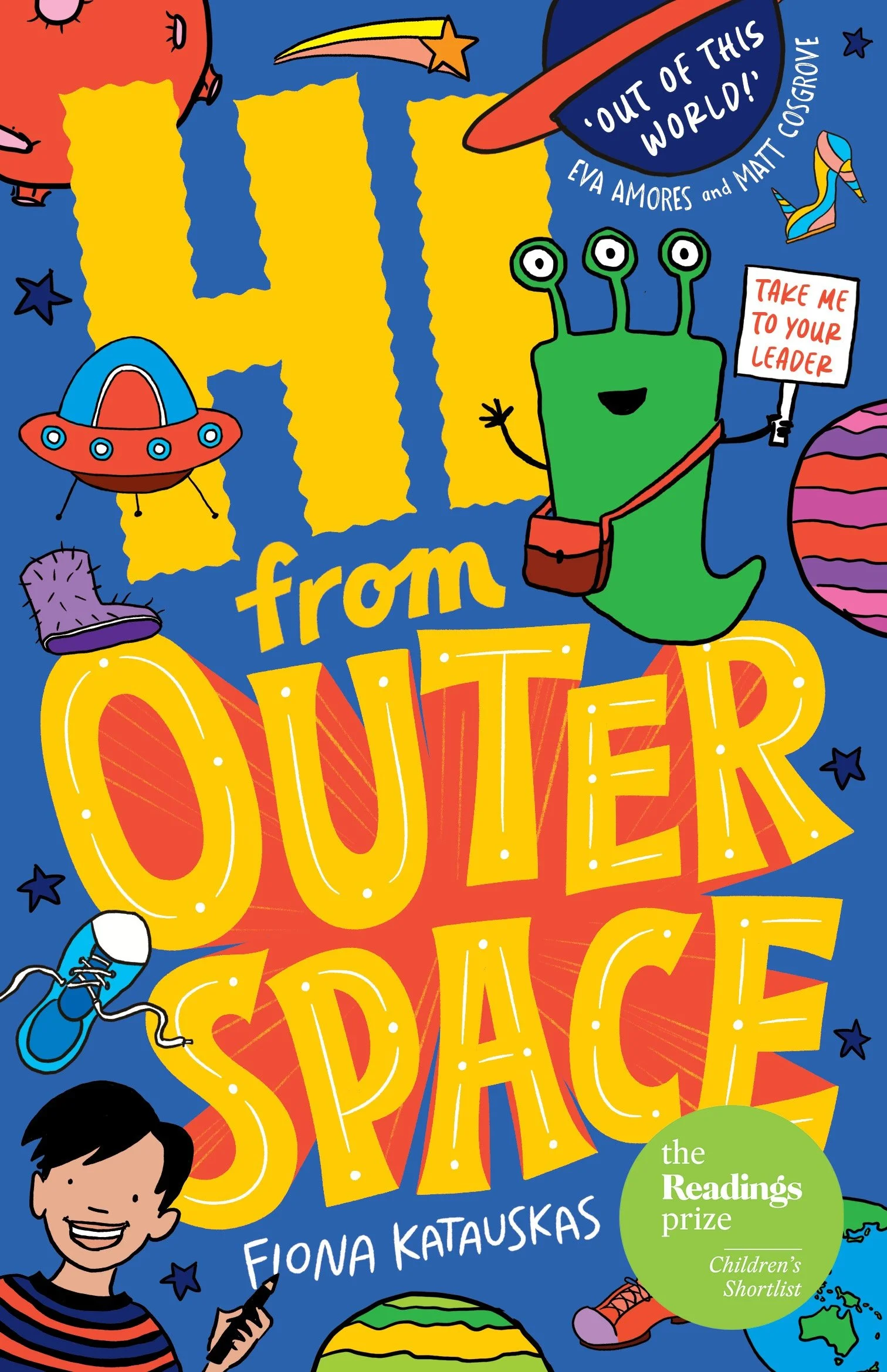 Hi From Outer Space by Fiona Katauskas