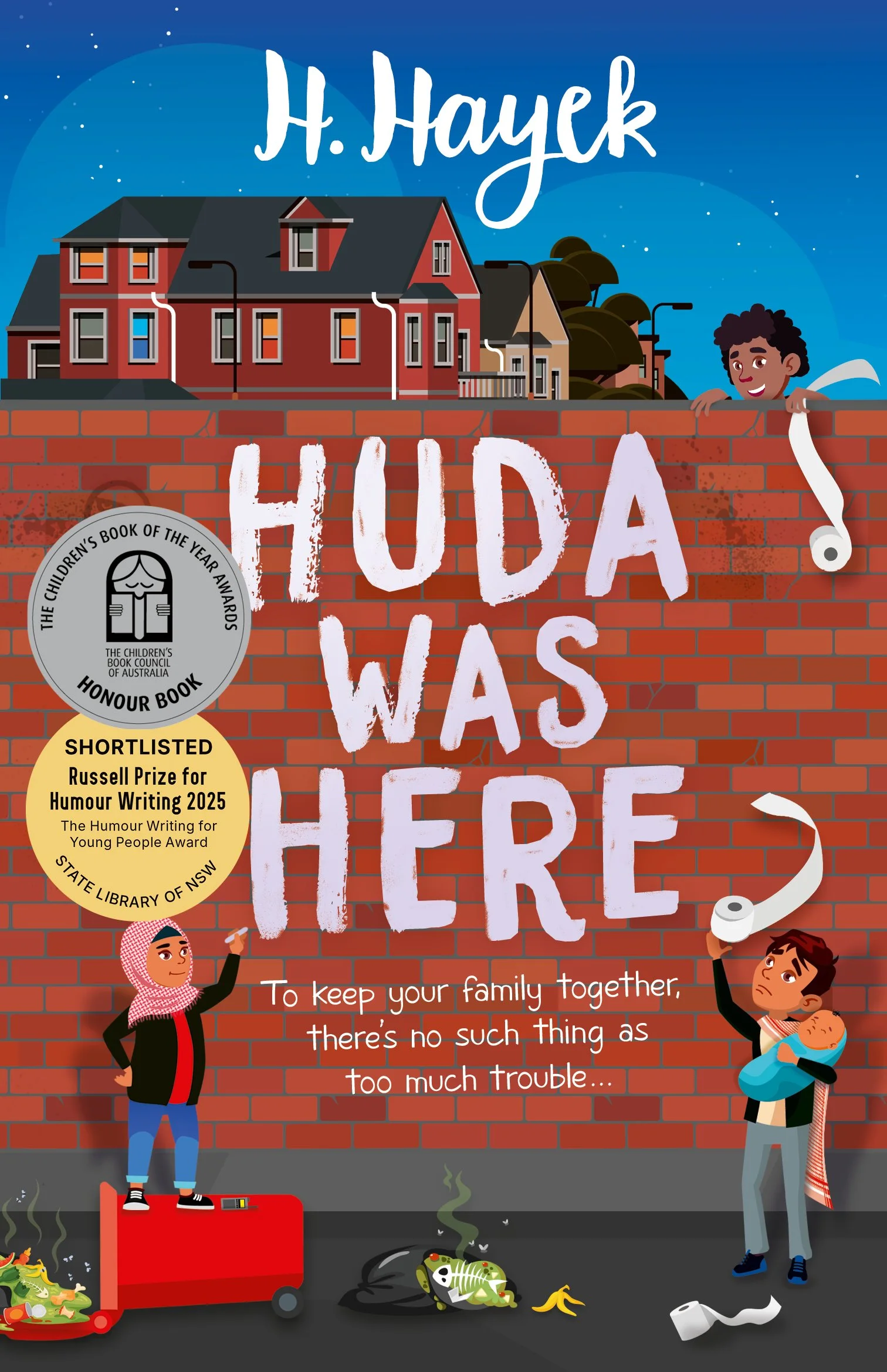 Huda Was Here by H. Hayek