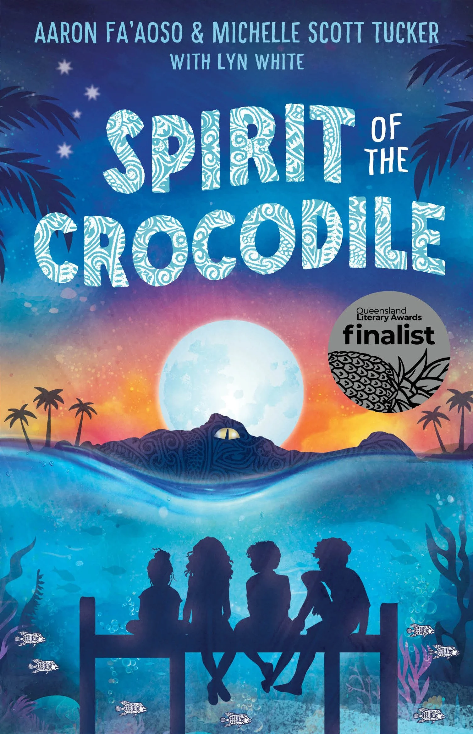 Spirit of the Crocodile by Aaron Fa'Aoso and Michelle Scott Tucker with Lyn White