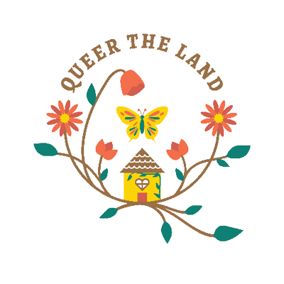 Queer the Land logo, yellow house with brown vines, green leaves, orange flowers and a yellow butterfly with brown text "Queer the Land"