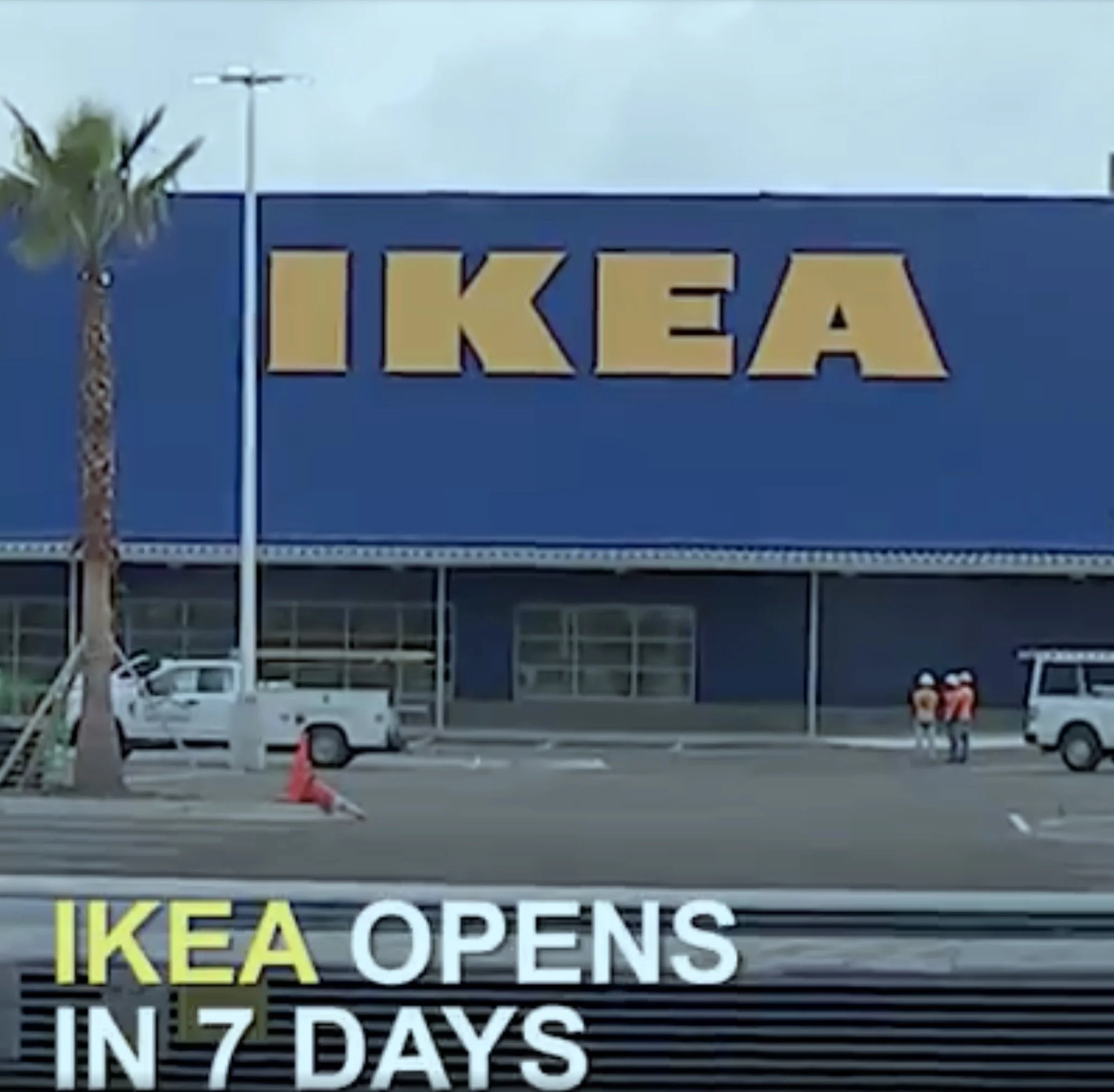 IKEA Opens In 7 Days