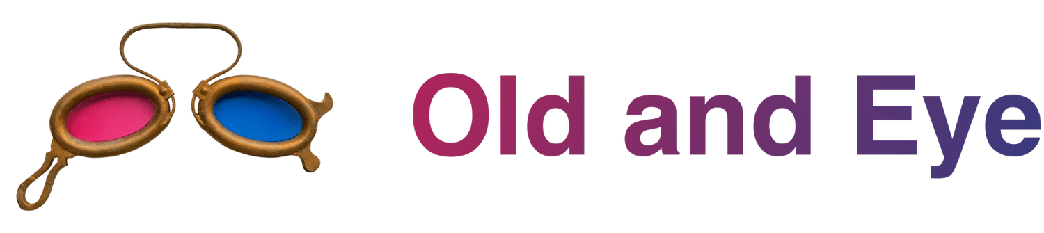 Old and Eye