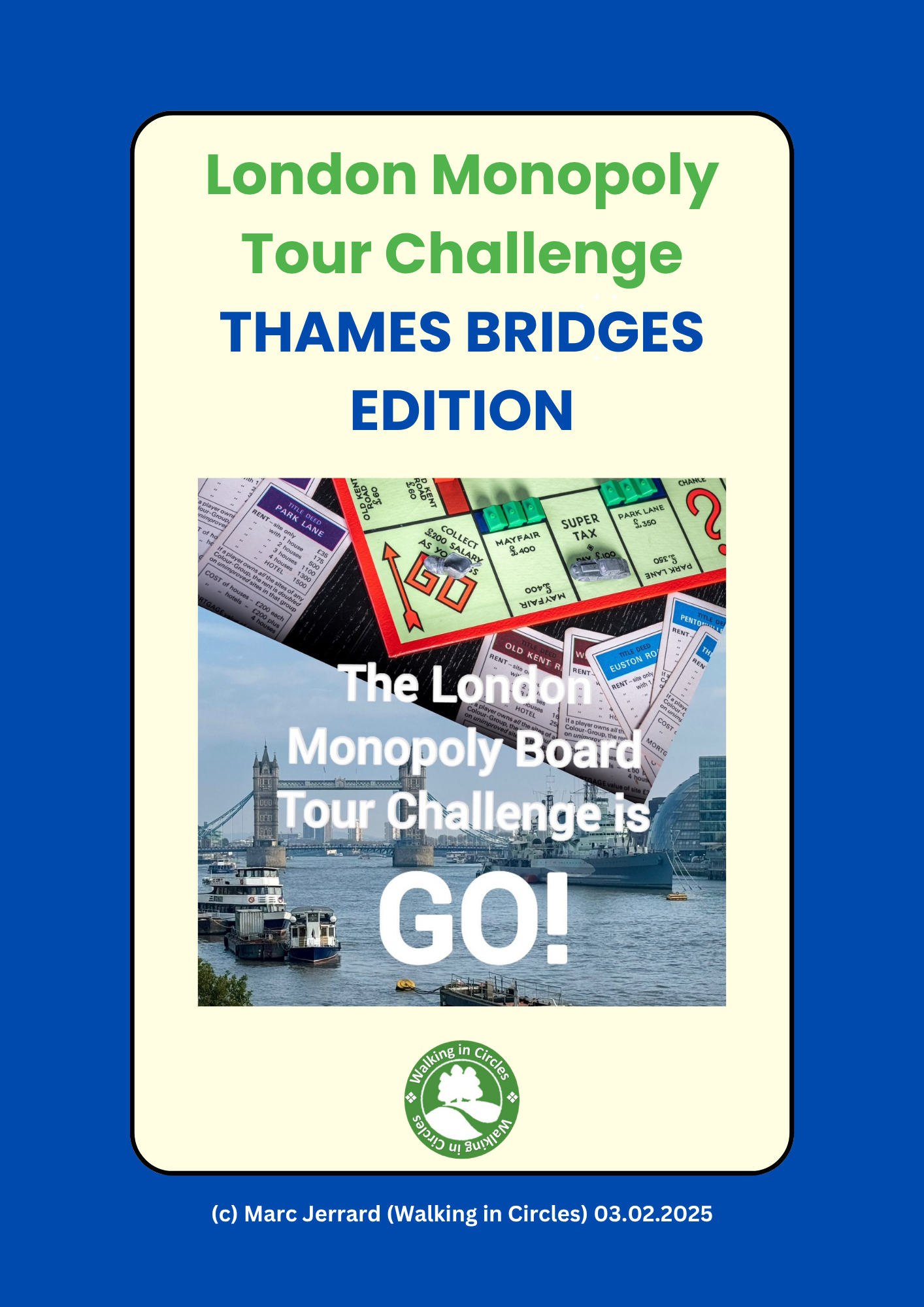 London Monopoly Tour Challenge: THAMES BRIDGES EDITION