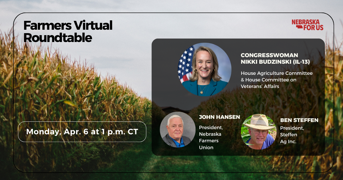 Nebraska For Us, members of Congress &amp; experts lead discussion on challenges facing state's ag industry