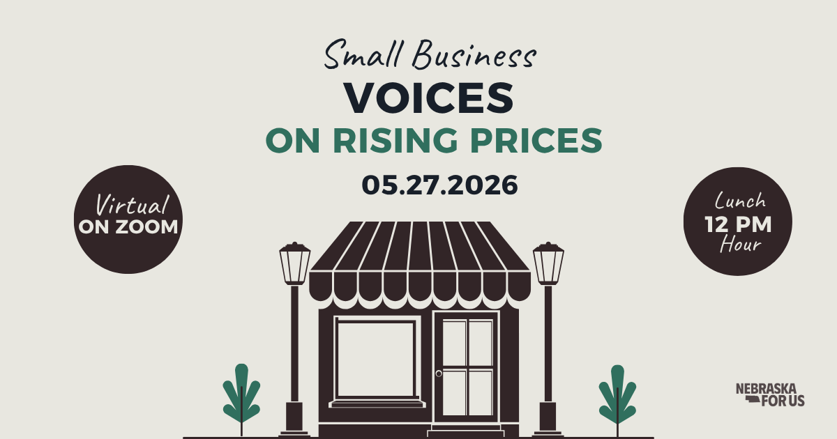 Nebraska For Us, experts lead discussion on rising costs hurting local small businesses