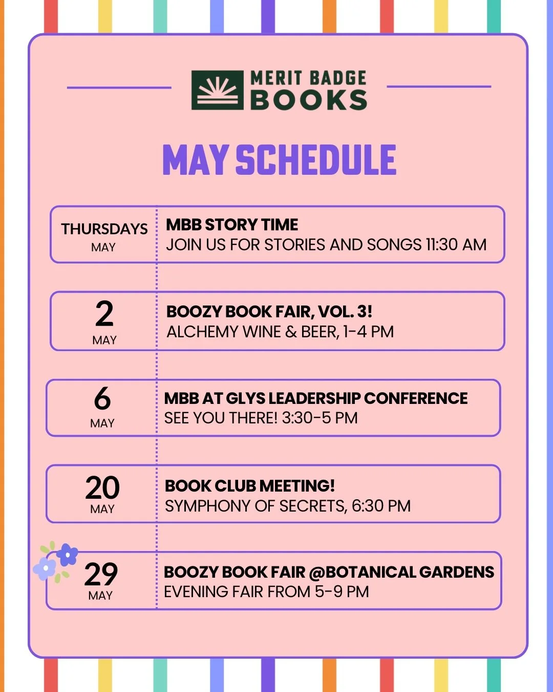 It&rsquo;s almost May! 🌸 Here&rsquo;s our schedule for the new month. While we are light on in-store events, we&rsquo;re getting out into the community to bring books to you!

As always, our story time is held on Thursdays mornings at 11:30 am. No n