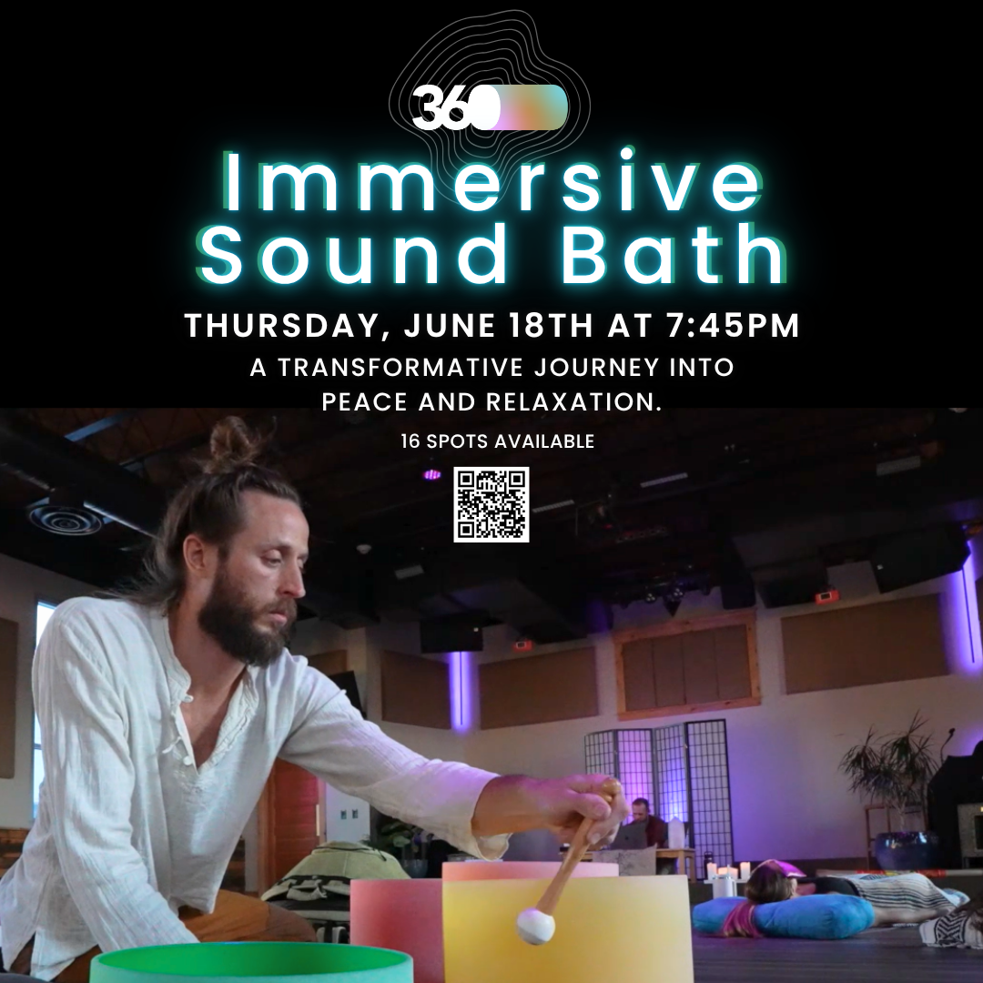 Immersive Sound Bath on June 18th at 7:45pm