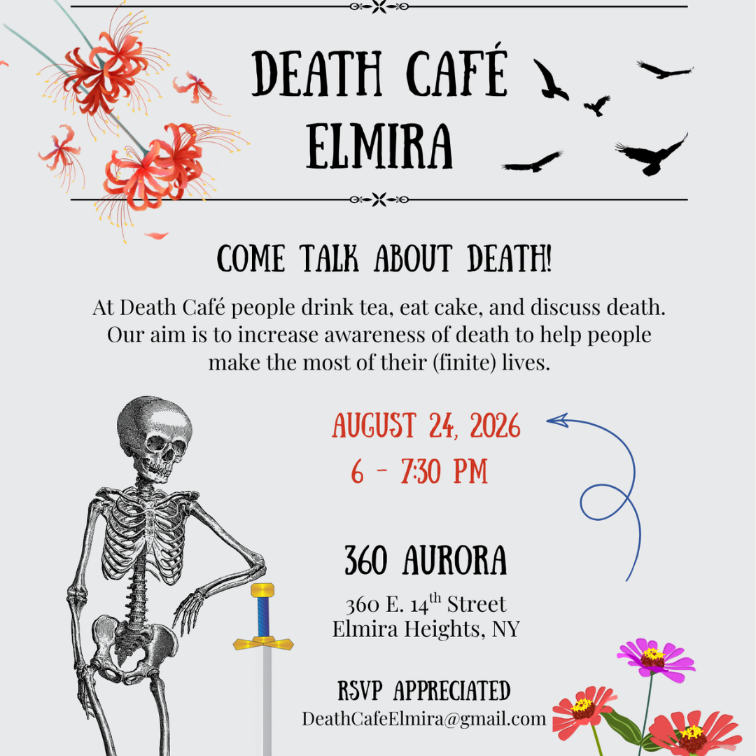 Death Cafe Elmira at 360 on 8/24 at 6pm