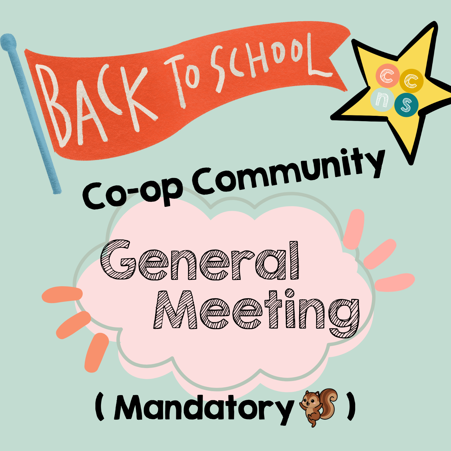 Back to School General Meeting - Mandatory