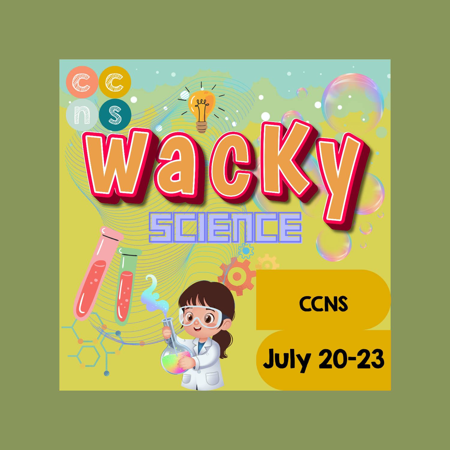 Jul 20-23, 2026 ON-SITE Wacky Science Summer Camp, 9am-1pm