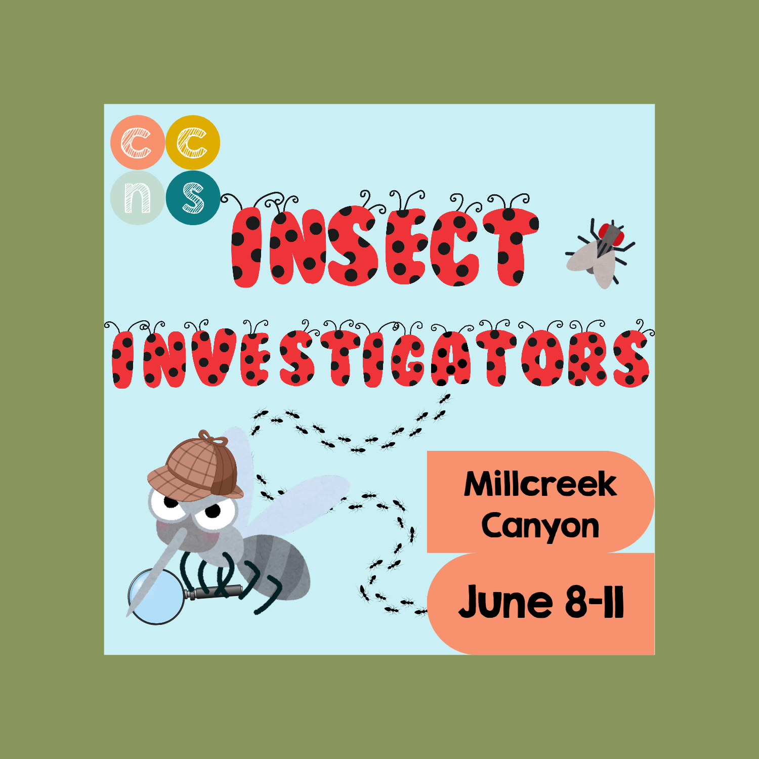 Jun 8-11, 2026 OFF-SITE Insect Investigators Summer Camp, 9am-1pm