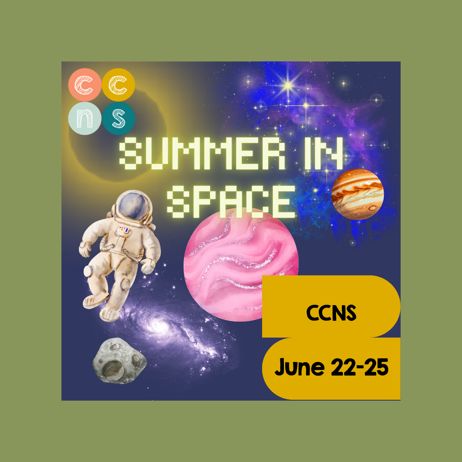 Jun 22-25, 2026 ON-SITE Summer In Space Summer Camp, 9am-1pm