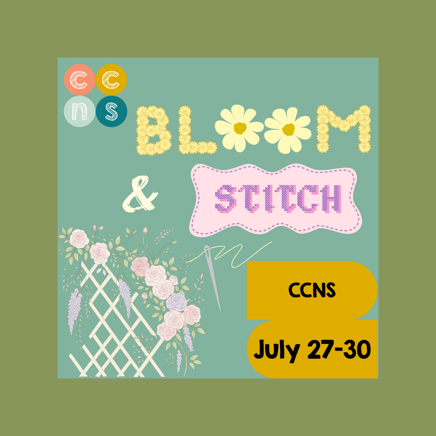 Jul 27-30, 2026 ON-SITE Bloom & Stitch Summer Camp, 9am-1pm