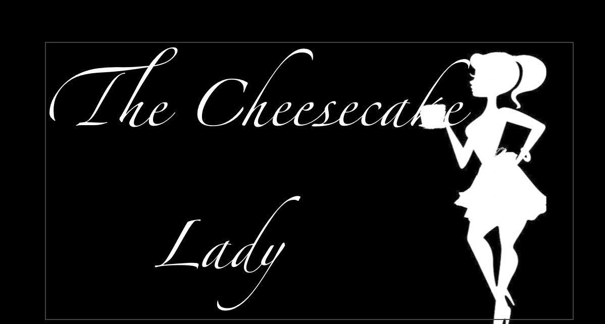 The Cheesecake Lady