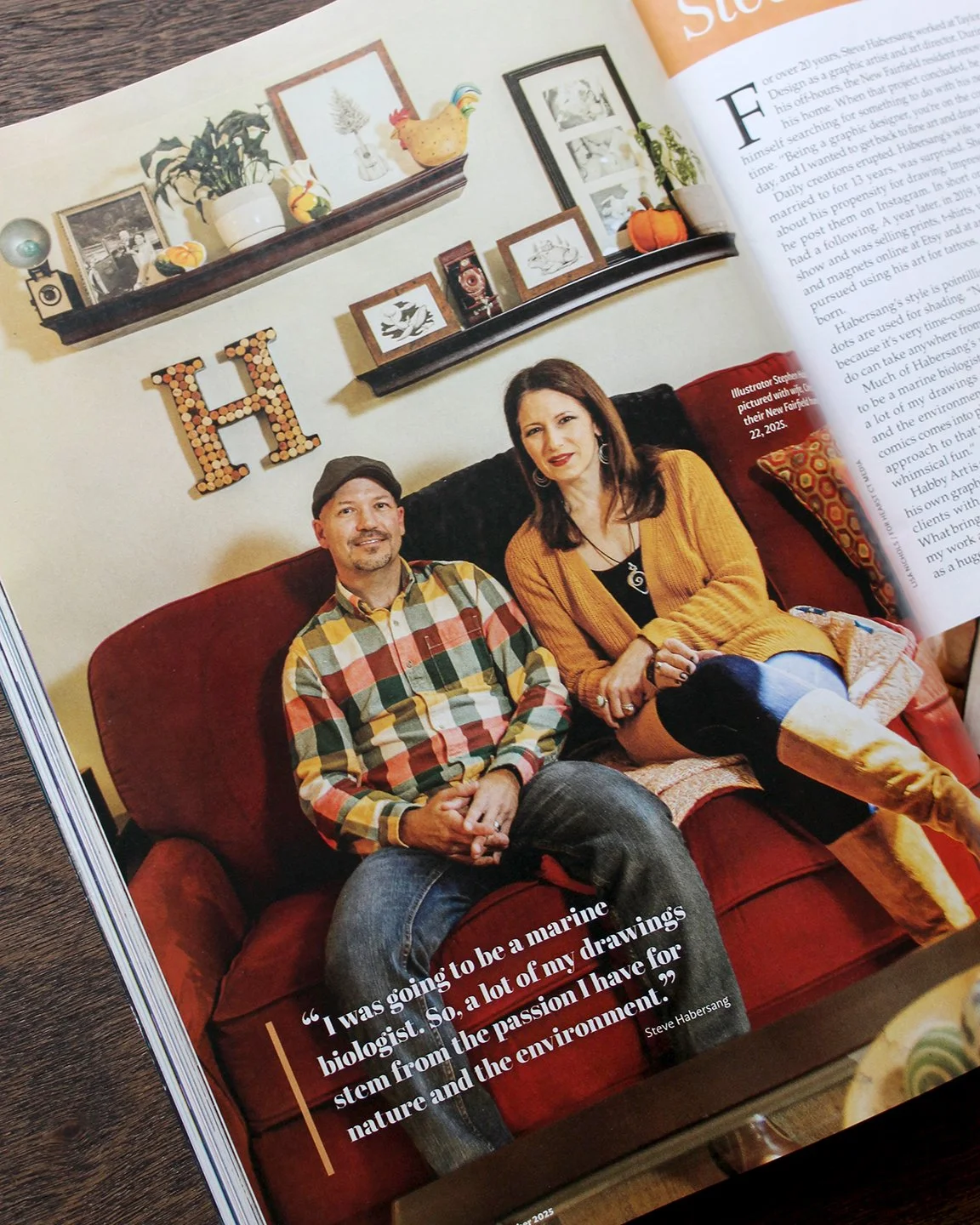 Huge thanks to Connecticut Magazine for featuring us in their December &ldquo;Made in CT&rdquo; issue! While I&rsquo;m the creative brain behind Habby Art, my wife, Kristine, is the business powerhouse who keeps everything running. I&rsquo;m especial