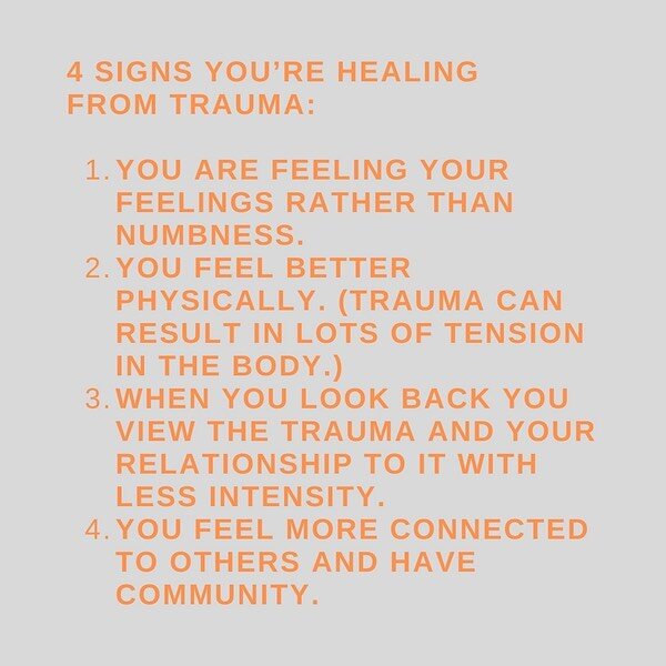 Healing from trauma tends to look differently than you might think.

It&rsquo;s not a light switch, it&rsquo;s actually a lot of little things you might miss.

1. You&rsquo;re no longer numb to your feelings
2. Your body feels better - less tight, le