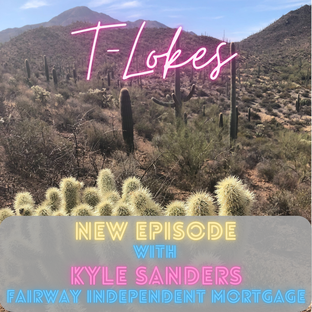Episode 13: Kyles Sanders - Fairway Independent Mortgage