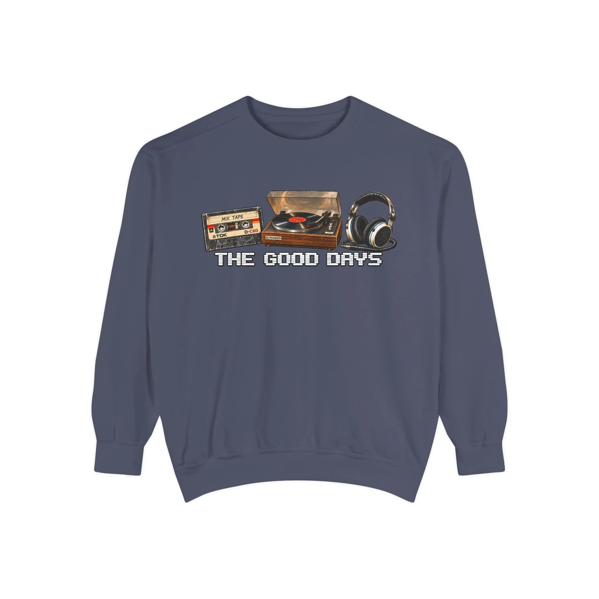 Retro Audio 'The Good Days' Sweatshirt — Vintage Cassette & Turntable Crewneck